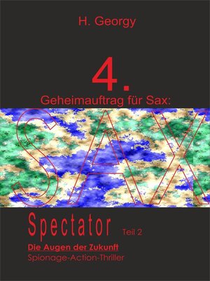 cover image of SPECTATOR II: Die Augen der Zukunft